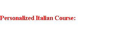 Personalized Italian Course