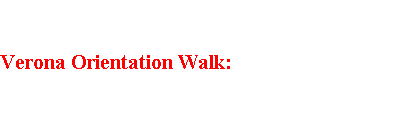 Verona Orientation Walk
